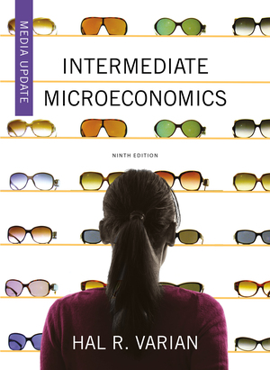 Intermediate Microeconomics: A Modern Approach | Hal R Varian