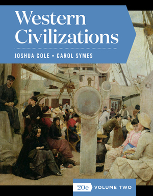 Western Civilizations Joshua Cole Carol Symes W W Norton Company