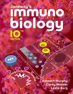 Janeway's Immunobiology | Kenneth M Murphy, Casey Weaver, Leslie J 