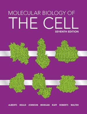 Molecular Biology of the Cell | Bruce Alberts, Rebecca Heald