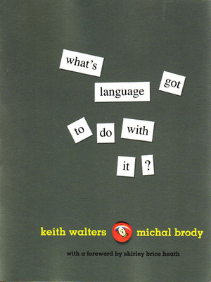 What's Language Got to Do with It? | Keith Walters, Michal Brody