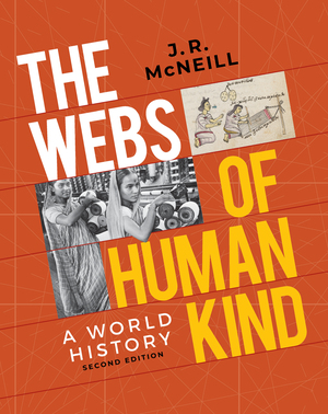 The Webs of Humankind: A World History