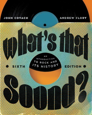 What's that Sound? | John Covach, Andrew Flory | W. W. Norton