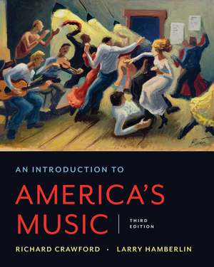 An Introduction to America's Music | Richard Crawford, Larry 