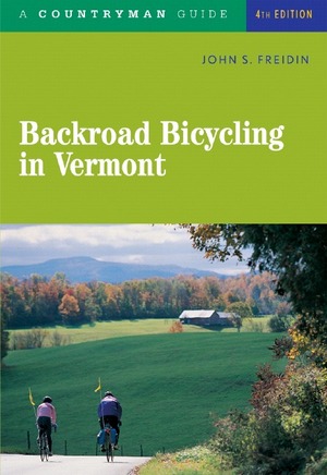 Backroad Bicycling in Vermont | John S Freidin | W. W. Norton & Company