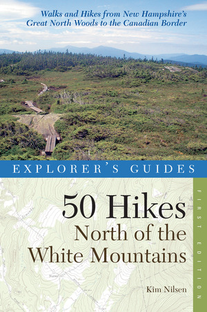 50 Hikes North Of The White Mountains 