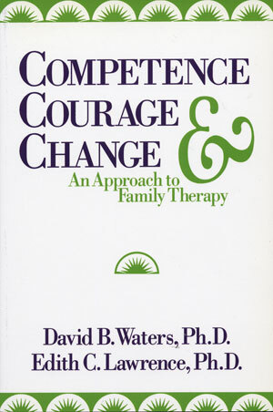 Edith N David Competence, Courage, and Change | David B Waters, Edith C Lawrence | W ...