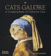 Cats Galore: A Compendium of Cultured Cats Cover