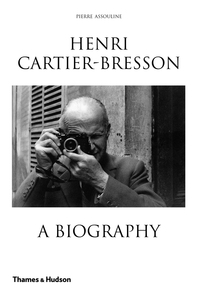 Henri Cartier-Bresson: A Biography Cover