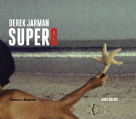 Derek Jarman Super 8 Cover