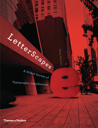 LetterScapes: A Global Survey of Typographic Installations Cover