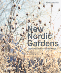New Nordic Gardens: Scandinavian Landscape Design Cover