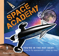 Space Academy: How to fly spacecraft step by step Cover