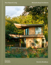 New Natural Living: Michaelis Boyd Architects Cover