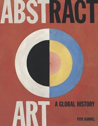 Abstract Art: A Global History Cover