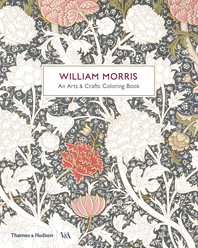 William Morris: An Arts & Crafts Coloring Book Cover