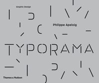 Typorama: The Graphic Work of Philippe Apeloig Cover