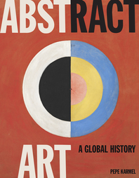 Abstract Art: A Global History Cover