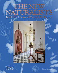 The New Naturalists: Inside the Homes of Creative Collectors Cover