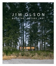 Jim Olson: Building, Nature, Art Cover