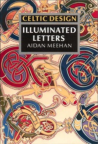 Celtic Design: Illuminated Letters Cover