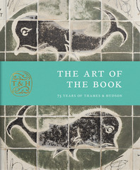The Art of the Book: 75 Years of Thames & Hudson Cover
