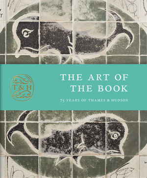 Thames & Hudson USA - Book - The Art of the Book: 75 Years of