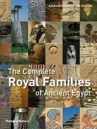 The Complete Royal Families of Ancient Egypt Cover