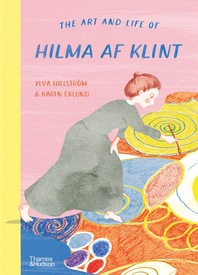 The Art and Life of Hilma af Klint Cover