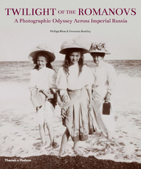 Twilight of the Romanovs: A Photographic Odyssey Across Imperial Russia Cover