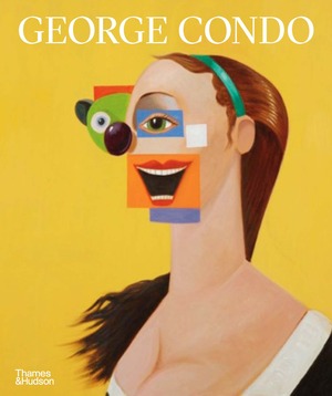 Thames & Hudson - Book - George Condo: Reconfigured