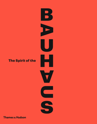 The Spirit of the Bauhaus Cover