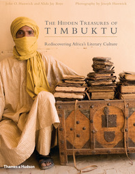 The Hidden Treasures of Timbuktu: Rediscovering Africa's Literary Culture Cover