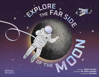 Explore the Far Side of the Moon Cover