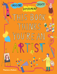 This Book Thinks You're an Artist Cover