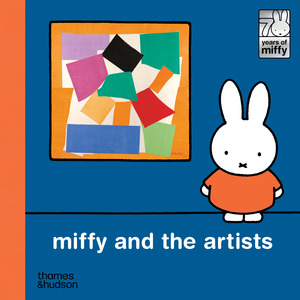 Thames & Hudson USA - Book - Miffy and the Artists