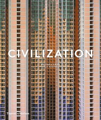 Civilization: The Way We Live Now Cover