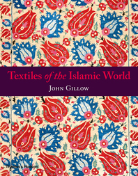 Textiles of the Islamic World Cover