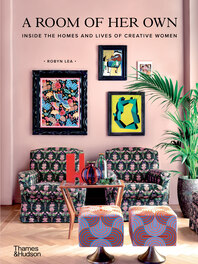 A Room of Her Own: Inside the Homes and Lives of Creative Women Cover