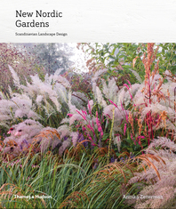 New Nordic Gardens: Scandinavian Landscape Design Cover