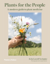Plants for the People: A Modern Guide to Plant Medicine Cover