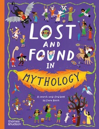 Lost and Found in Mythology: A search-and-find book Cover