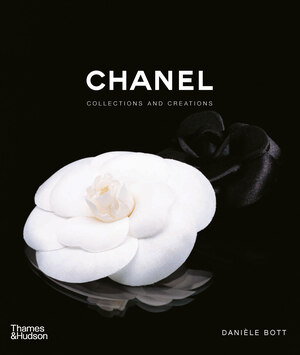 Chanel: Collections and Creations: Bott, Danièle