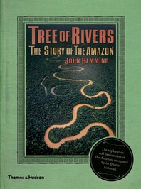 Tree of Rivers: The Story of the Amazon Cover