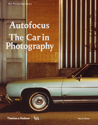 Autofocus: The Car in Photography Cover