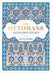 The Ottomans: A Cultural Legacy Cover