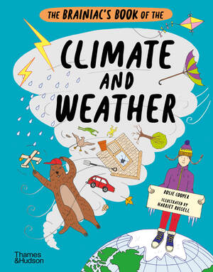 Thames & Hudson USA - Book - The Brainiac's Book of the Climate and Weather