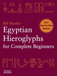 Egyptian Hieroglyphs for Complete Beginners Cover