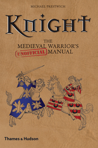 Knight: The Medieval Warrior's (Unofficial) Manual Cover