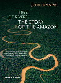 Tree of Rivers: The Story of the Amazon Cover
